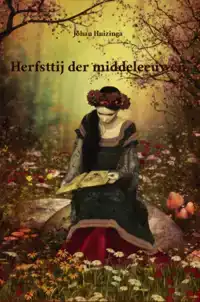 HERFSTTIJ DER MIDDELEEUWEN