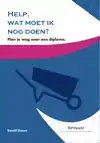 HELP, WAT MOET IK NOG DOEN?