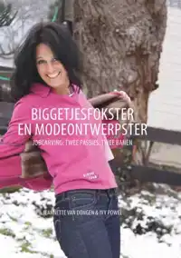 BIGGETJESFOKSTER EN MODEONTWERPSTER