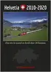 HELVETIA 2010-2020