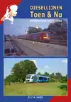 DIESELLIJNEN TOEN & NU - DEEL 2