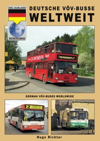 DEUTSCHE VOV-BUSSE WELTWEIT / GERMAN VOV-BUSES WORLDWIDE