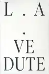 L.A. VEDUTE