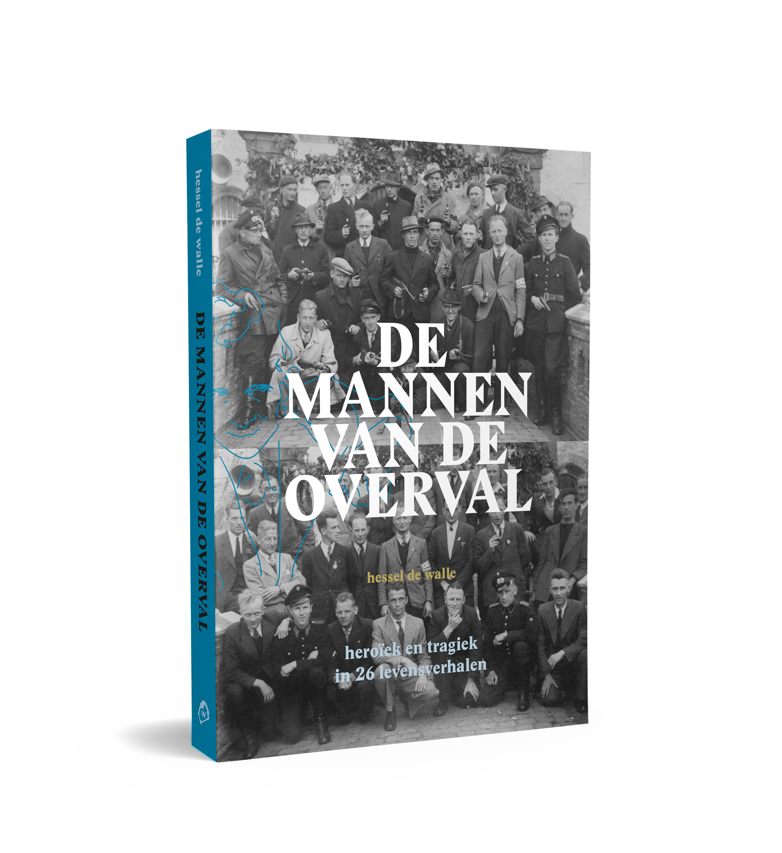 DE MANNEN VAN DE OVERVAL