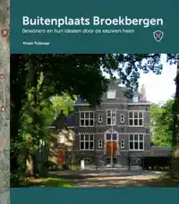 BUITENPLAATS BROEKBERGEN