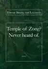 TEMPLE OF ZONG? NEVER HEARD OF.