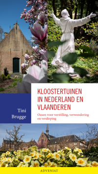 KLOOSTERTUINEN IN NEDERLAND EN VLAANDEREN