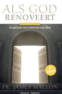 ALS GOD RENOVEERT