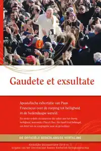 GAUDETE ET EXSULTATE