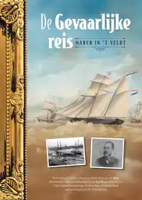 DE GEVAARLIJKE REIS