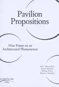 PAVILION PROPOSITIONS