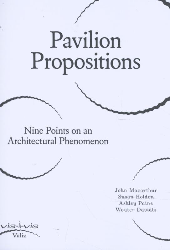 PAVILION PROPOSITIONS