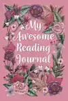 MY AWESOME READING JOURNAL