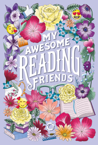 MY AWESOME READING FRIENDS