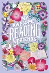 MY AWESOME READING FRIENDS