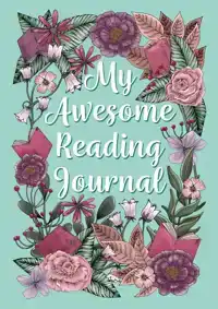 MY AWESOME READING JOURNAL