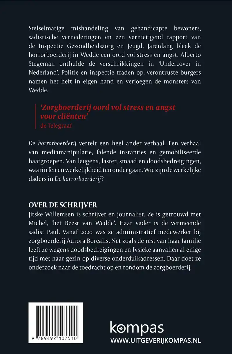 DE HORRORBOERDERIJ AURORA BOREALIS IN WEDDE