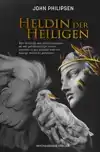 HELDIN DER HEILIGEN