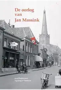 DE OORLOG VAN JAN MASSINK