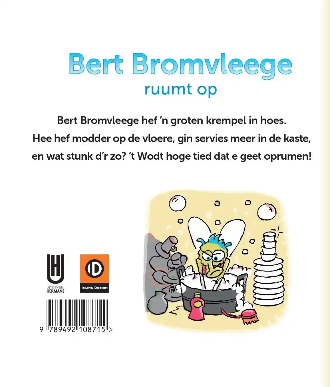 BERT BROMVLEEGE RUUMT OP
