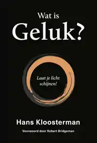 WAT IS GELUK?