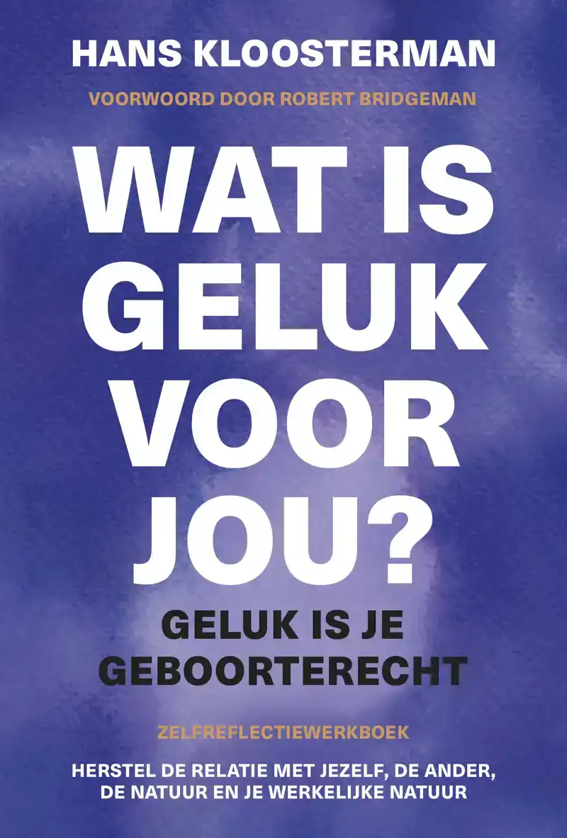 WAT IS GELUK VOOR JOU?