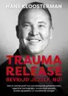 TRAUMA RELEASE