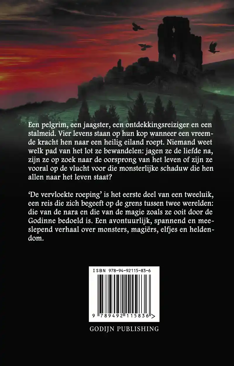 DE VERVLOEKTE ROEPING