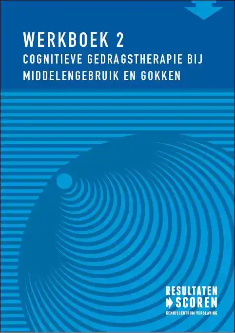 COGNITIEVE GEDRAGSTHERAPIE BIJ MIDDELENGEBRUIK EN GOKKEN SET