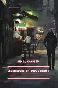 LEVENSLUST EN DOODSDRIFT