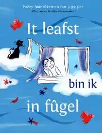 IT LEAFST BIN IK IN FUGEL