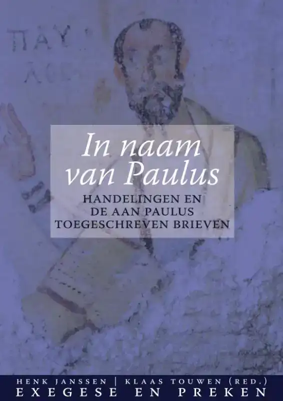 IN NAAM VAN PAULUS