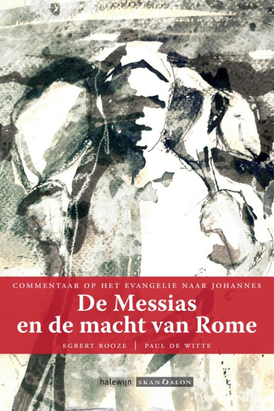 DE MESSIAS EN DE MACHT VAN ROME