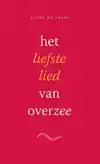 HET LIEFSTE LIED VAN OVERZEE - SET