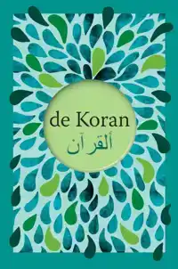 SET KORAN + UITLEG BIJ DE KORAN