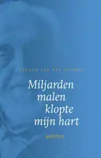 MILJARDEN MALEN KLOPTE MIJN HART