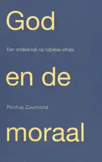 GOD EN DE MORAAL