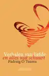 VERHALEN VAN LIEFDE EN ALLES WAT SCHUURT