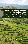 VARANEN, ORANG-OETANS EN PARADIJSVOGELS