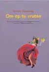 OM OP TE VRETEN