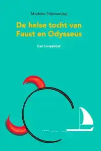 DE HELSE TOCHT VAN FAUST EN ODYSSEUS