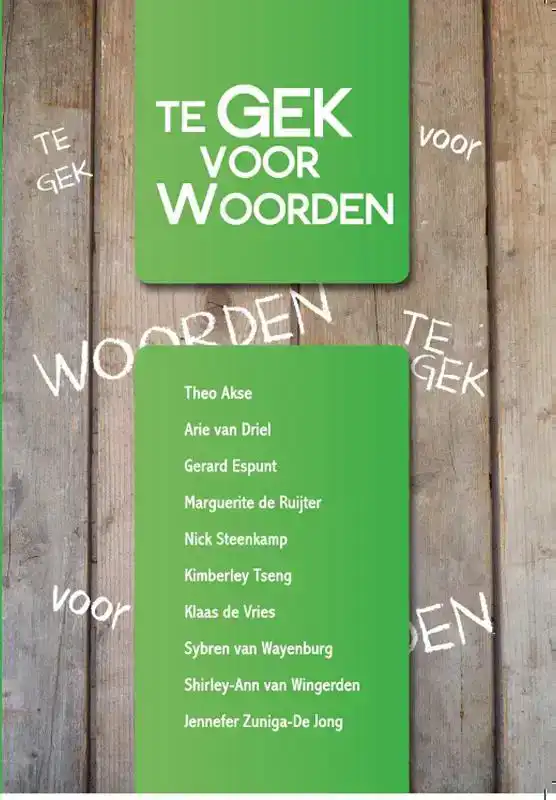 TE GEK VOOR WOORDEN!
