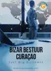 BIZAR BESTUUR CURACAO