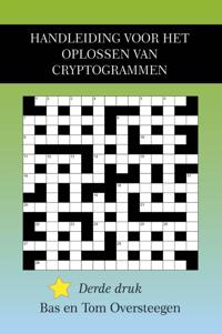 HANDLEIDING VOOR HET OPLOSSEN VAN CRYPTOGRAMMEN