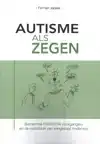 AUTISME ALS ZEGEN