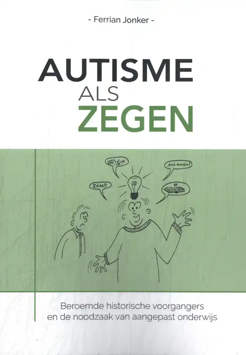 AUTISME ALS ZEGEN