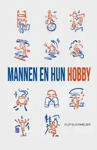 MANNEN EN HUN HOBBY