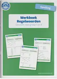 WERKBOEK SPELLING REGELWOORDEN GROEP 7 EN 8