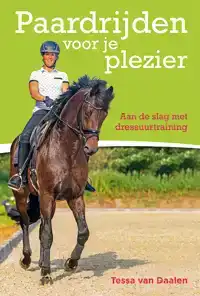 PAARDRIJDEN VOOR JE PLEZIER