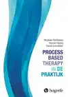 PROCESS-BASED THERAPY IN DE PRAKTIJK